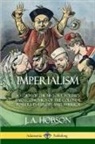 J. A. Hobson - Imperialism