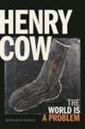 Benjamin Piekut - Henry Cow