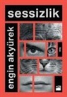 Engin Akyürek - Sessizlik