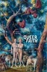Melissa E Sanchez, Melissa E. Sanchez - Queer Faith