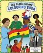 Marcus Albert-Steven, Jason Lee - The Black History Colouring Book