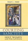 Sean L Field, Sean L. Field - Courting Sanctity