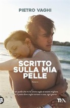 Pietro Vaghi - Scritto sulla mia pelle