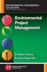 Cristina Cosma, Francis Hopcroft - Environmental Project Management