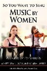 Matthew Hoch, Matthew Lister Hoch, Linda Lister, Lister Linda - So You Want to Sing Music By Women