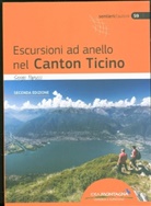 Sergio Papucci, F. Cappellari - Escursioni ad anello nel Canton Ticino