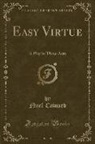 Noel Coward - Easy Virtue