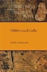 Michele Cammarosano - Hittite Local Cults