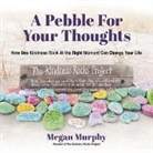 Megan Murphy - A Pebble for Your Thoughts