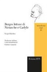 Sergio Sánchez - Borges lettore di Nietzsche e Carlyle