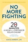 Alicia Munoz, Alicia Muñoz - No More Fighting