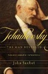 John Suchet - Tchaikovsky: The Man Revealed