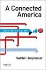 HALL, Thad Hall, Thad/ Sinclair Hall, Sinclair, Betsy Sinclair - A Connected America