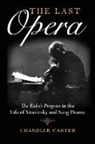 Chandler Carter - Last Opera
