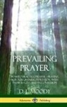 D. L. Moody - Prevailing Prayer
