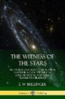 E. W. Bullinger - The Witness of the Stars