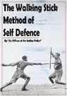 An Officer of The Indian Police - "The Walking Stick" Method of Self Defence