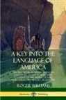Roger Williams - A Key into the Language of America