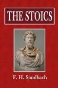 F. H. Sandbach - The Stoics