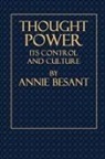Annie Besant - Thought Power - Its Control and Culture