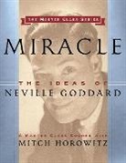 Mitch Horowitz, Horowitz Mitch - Miracle (Master Class Series)