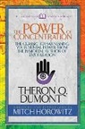 Theron Dumont, Mitch Horowitz, Horowitz Mitch - The Power of Concentration (Condensed Classics)