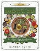 Sandra Kynes - Llewellyn's Complete Book of Essential Oils