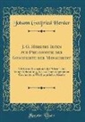 Johann Gottfried Herder - J. G. Herders Ideen zur Philosophie der Geschichte der Menschheit