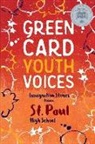 Rachel Lauren Mueller, Tea Rozman Clark - Immigration Stories from a St. Paul High School: Green Card Youth Voices