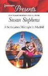 Susan Stephens - A Scandalous Midnight in Madrid