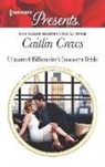 Caitlin Crews - Untamed Billionaire's Innocent Bride