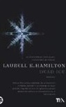 Laurell K. Hamilton - Dead ice