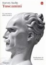Harvey Sachs - Toscanini