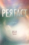 Nicole Raziya Fong, Nicole Fong, Nicole Raziya Fong - PERFACT