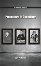 Gary Patterson, Gary (Professor of Chemistry Patterson, Gary Patterson, Gary (Professor of Chemistry Patterson, Patterson Gary - Preceptors in Chemistry