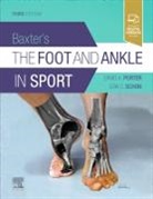 David A. Porter, Lew C. Schon, David A Porter, David A. Porter, David A. (Orthopaedic Foot and Ankle Practice Porter, Porter David A.... - Baxter's The Foot And Ankle In Sport