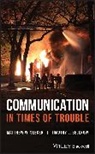 Seeger, Matthew W. Seeger, Matthew W. (Wayne State University) Seeger, Matthew W. (Wayne State University) Sellno Seeger, Matthew W. Sellnow Seeger, MW Seeger... - Communication in Times of Trouble