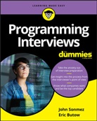 E Butow, Eric Butow, Butow Eric, Eric Jones, Eric T. Jones, Eric T. Butow Jones... - Programming Interviews for Dummies