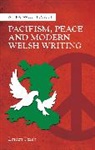 Linden Peach, Peach Linden - Pacifism, Peace and Modern Welsh Writing