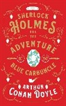 Arthur Conan Doyle, Arthur Conan Doyle, Arthur Doyle, Arthur Conan Doyle - Sherlock Holmes And The Adventure Of The Blue Carbuncle