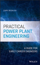 Z Bedalov, Zark Bedalov - Practical Power Plant Engineering