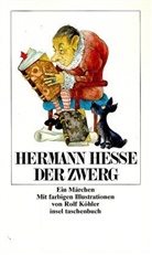 Hermann Hesse - Der Zwerg