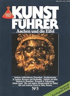 HB Kunstführer - 3: Aachen und die Eifel