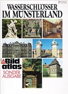 HB Bildatlas: Wasserschlösser im Münsterland