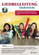 Petra Hügel - Liedbegleitung kinderleicht, m. Audio-CD