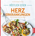 Anne Iburg, Joche Stockinger, Jochem Stockinger - Köstlich essen - Herzerkrankungen