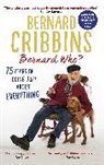 Bernard Cribbins, Cribbins Bernard, James Hogg, Hogg James - Bernard Who?