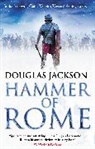 Douglas Jackson - Hammer of Rome