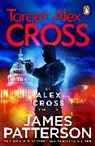 James Patterson, Patterson James - Target: Alex Cross
