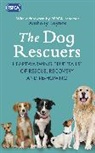 Rspca - The Dog Rescuers